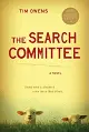 The Search Committee: A Novel by Tim Owens