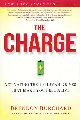 The Charge: Activating the 10 Human Drives That Make You Feel Alive by Brendon Burchard