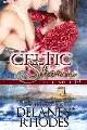 Celtic Shores, Book 2 in the Celtic Steel Series by Delaney Rhodes